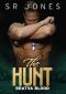 [Bratva Blood 06] • The Hunt · Bratva Blood Six · (A Dark Mafia Romance)